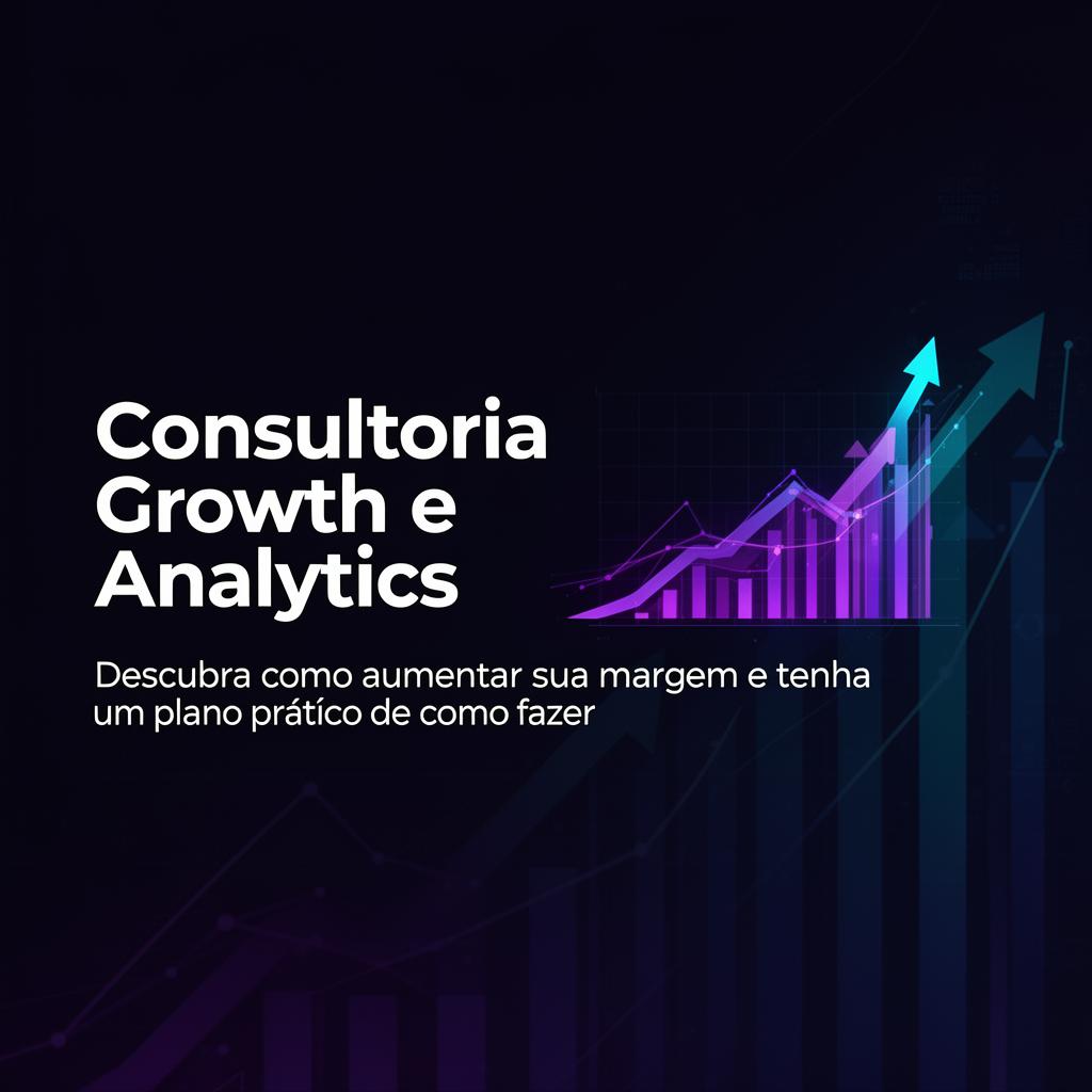 Consultoria Growth e Analytics